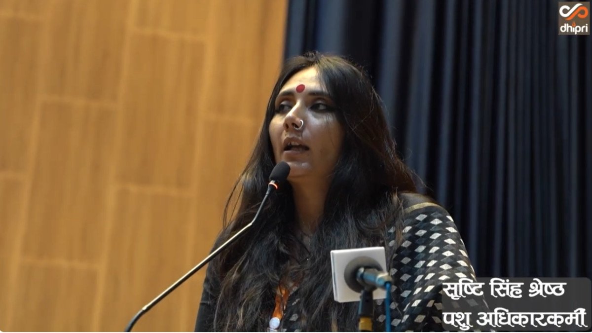 अहिंसावादीहरुले सबै प्रकारका क्रुरताहरु विरुद्ध बोल्नुपर्छ : पशु अधिकारकर्मी सृष्टि सिंह श्रेष्ठ (भिडियोसहित)